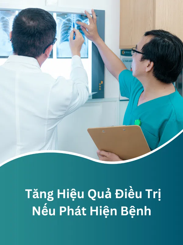 Tăng Hiệu Quả Điều Trị Nếu Phát Hiện Bệnh