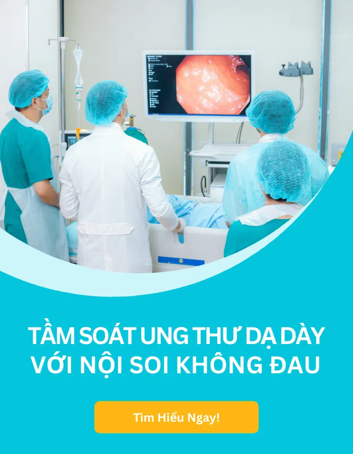Tầm Soát Ung Thư Dạ Dày Và Nội Soi Không Đau